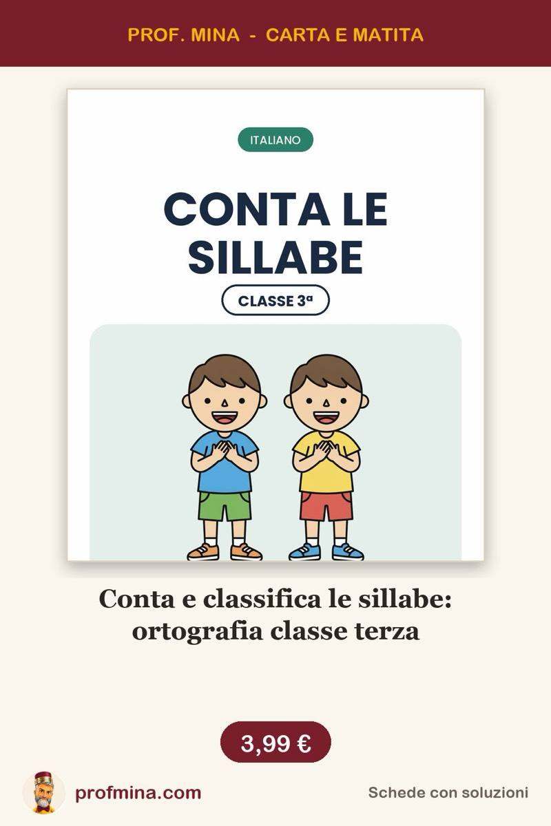 Conta e classifica le sillabe: ortografia classe terza