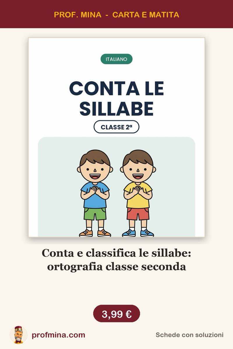 Conta e classifica le sillabe: ortografia classe seconda
