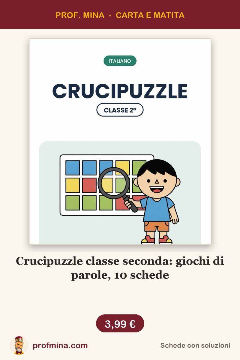 Crucipuzzle classe seconda: giochi di parole, 10 schede