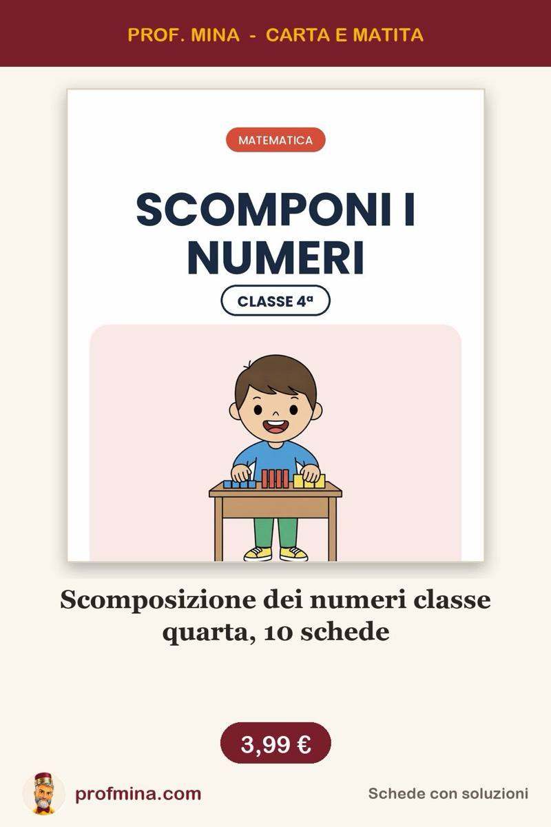 Scomposizione dei numeri classe quarta, 10 schede