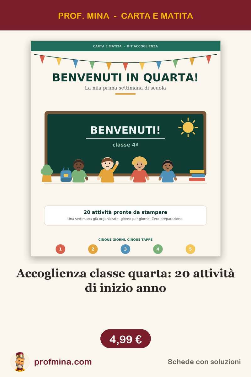 Accoglienza classe quarta: 20 attività di inizio anno