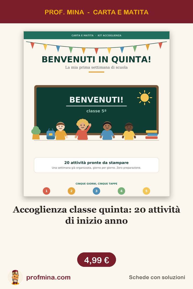 Accoglienza classe quinta: 20 attività di inizio anno