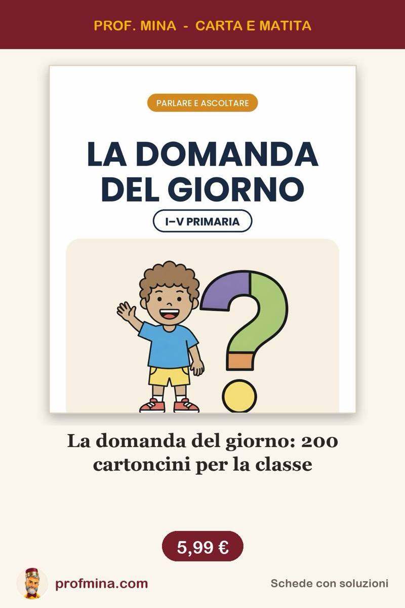 La domanda del giorno: 200 cartoncini per la classe
