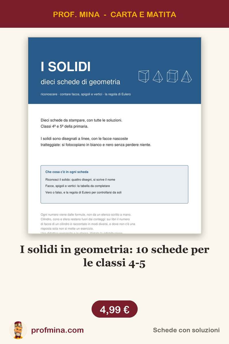 I solidi in geometria: 10 schede per le classi 4-5