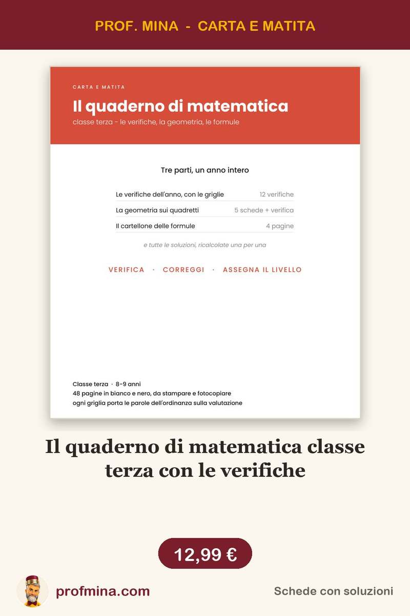 Il quaderno di matematica classe terza con le verifiche