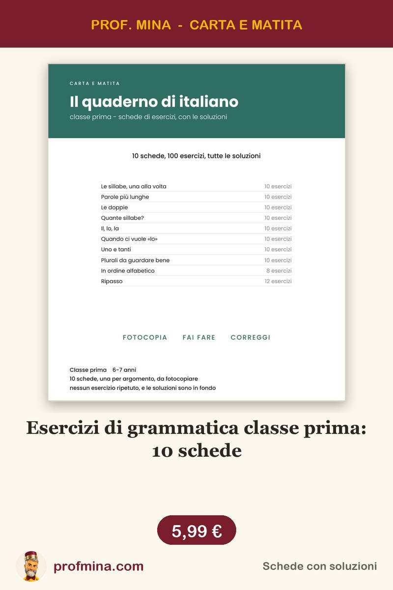 Esercizi di grammatica classe prima: 10 schede