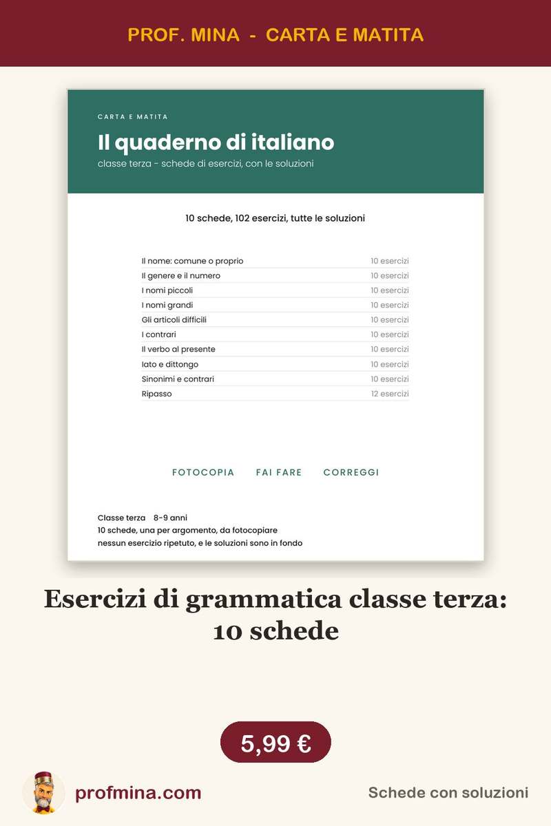Esercizi di grammatica classe terza: 10 schede