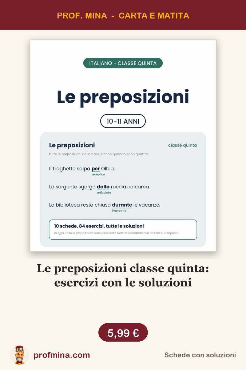 Le preposizioni classe quinta: esercizi con le soluzioni