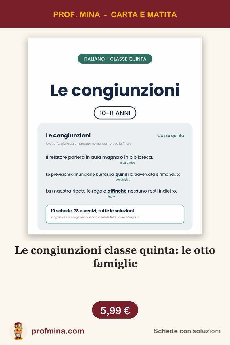 Le congiunzioni classe quinta: le otto famiglie