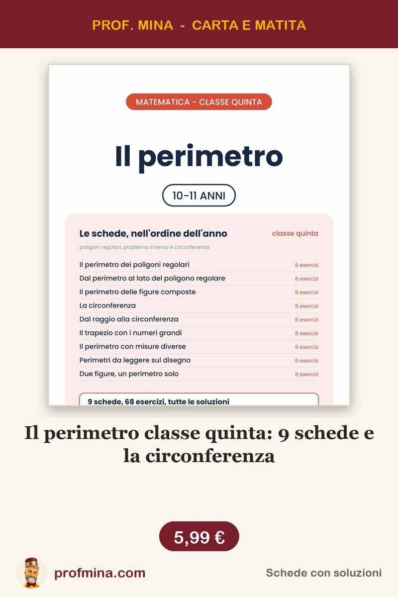 Il perimetro classe quinta: 9 schede e la circonferenza