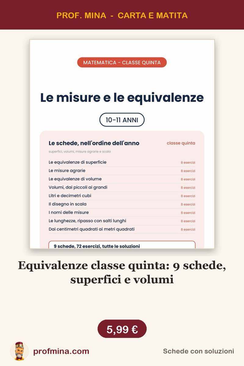 Equivalenze classe quinta: 9 schede, superfici e volumi
