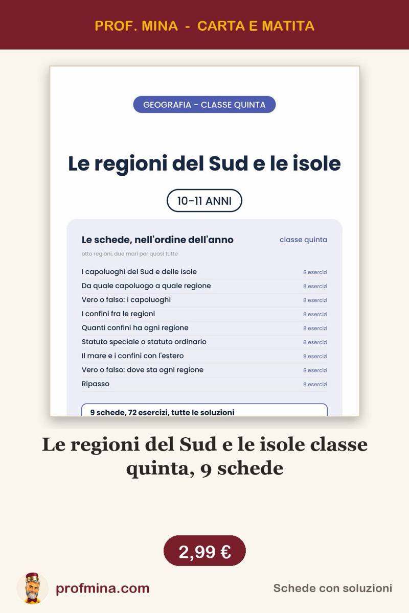 Le regioni del Sud e le isole classe quinta, 9 schede
