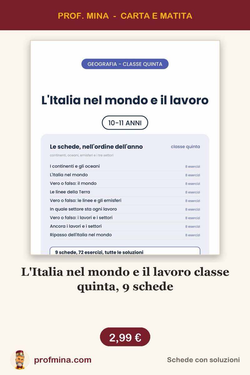 L'Italia nel mondo e il lavoro classe quinta, 9 schede