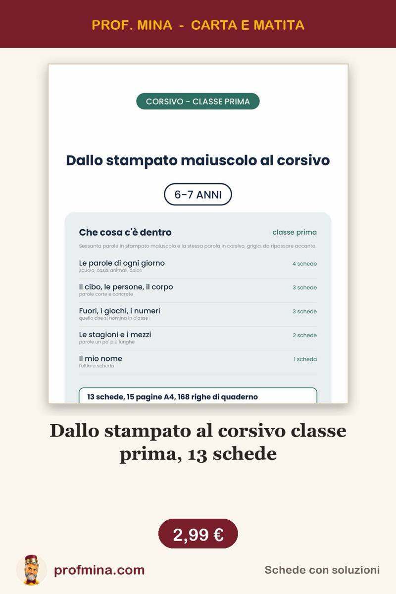 Dallo stampato al corsivo classe prima, 13 schede