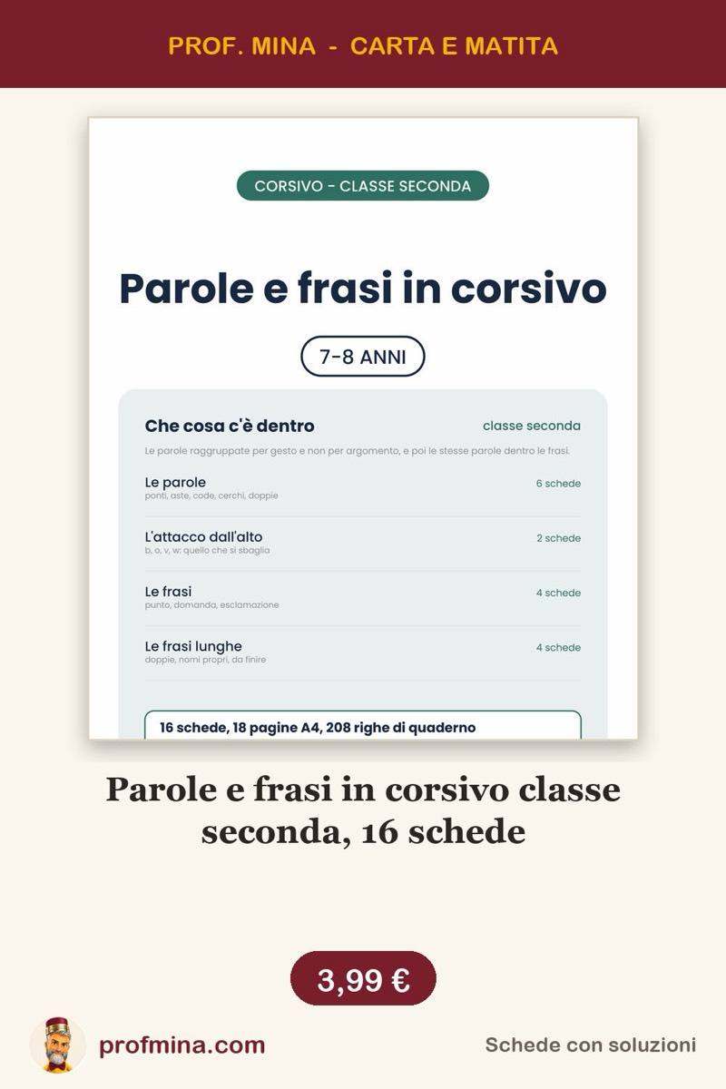 Parole e frasi in corsivo classe seconda, 16 schede