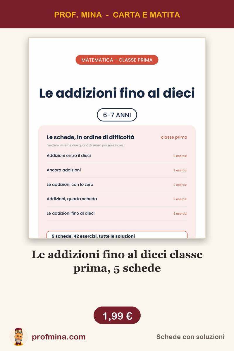 Le addizioni fino al dieci classe prima, 5 schede