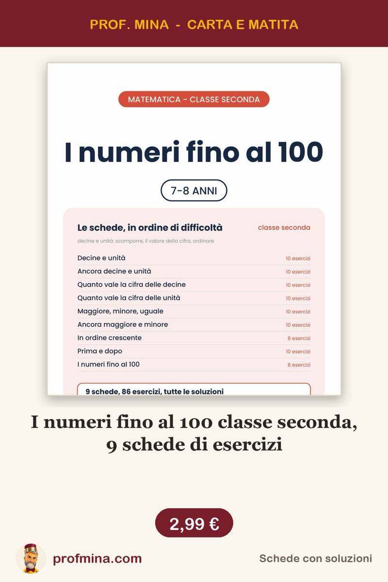 I numeri fino al 100 classe seconda, 9 schede di esercizi