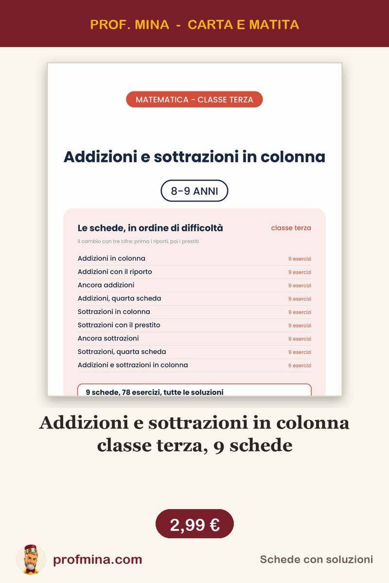 Addizioni e sottrazioni in colonna classe terza, 9 schede