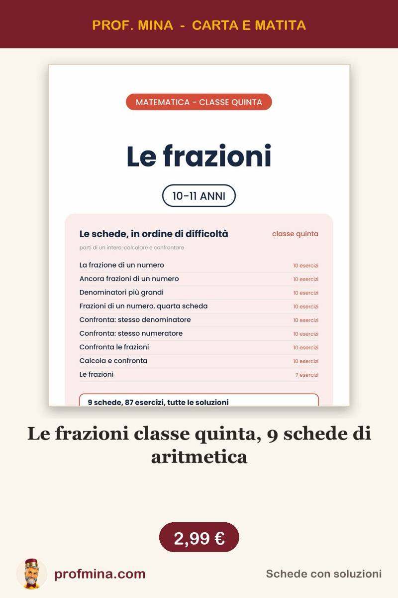 Le frazioni classe quinta, 9 schede di aritmetica