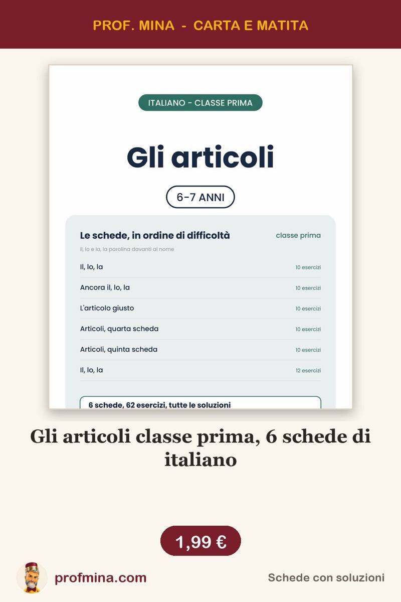 Gli articoli classe prima, 6 schede di italiano