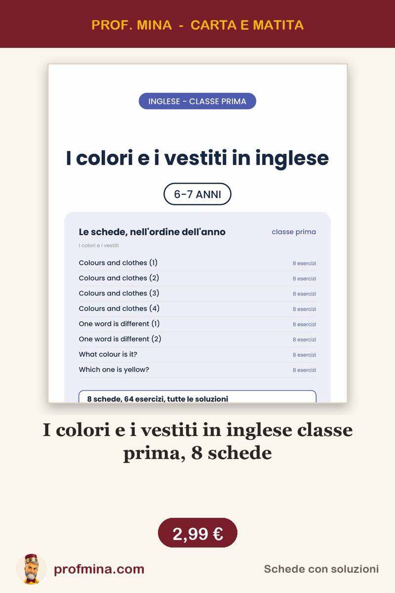 I colori e i vestiti in inglese classe prima, 8 schede